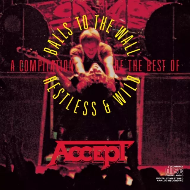 Accept - Compilation Best Of Balls To Wall / Restless & Wild - CD