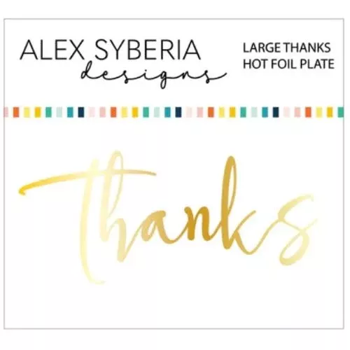 Alex Syberia Designs Large Thanks Hot Foil Plate