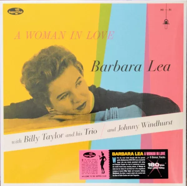 Barbara Lea With Billy Taylor And His Trio* And Johnny Windhurst - A Woman In Love (LP, Album, Ltd, Num, RE)
