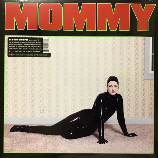 Be Your Own Pet - Mommy (LP, Album, Ltd, Gre)
