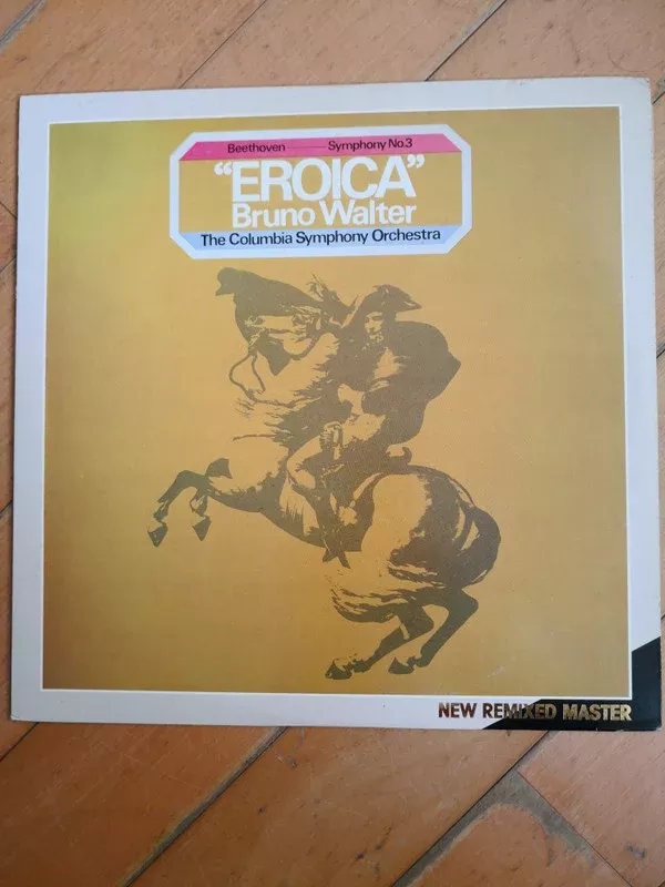 Beethoven*, Bruno Walter, Columbia Symphony Orchestra - Symphony No. 3 In E Flat Major, Op. 55("Eroica") (LP, RM)