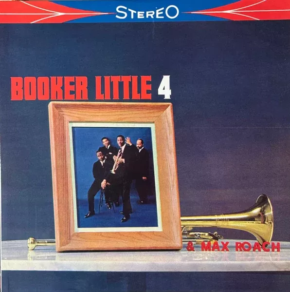 Booker Little 4 & Max Roach - Booker Little 4 & Max Roach (LP, Album, RE, 180)