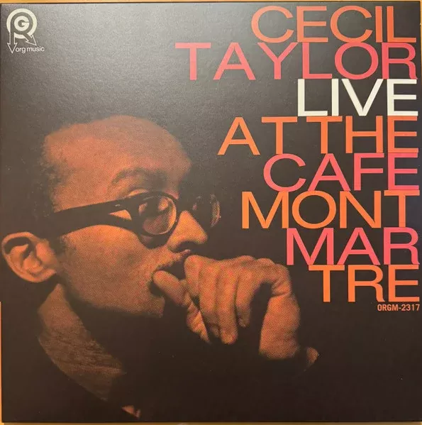 Cecil Taylor - Live At The Cafe Montmartre (2xLP, Album, RSD, RE)