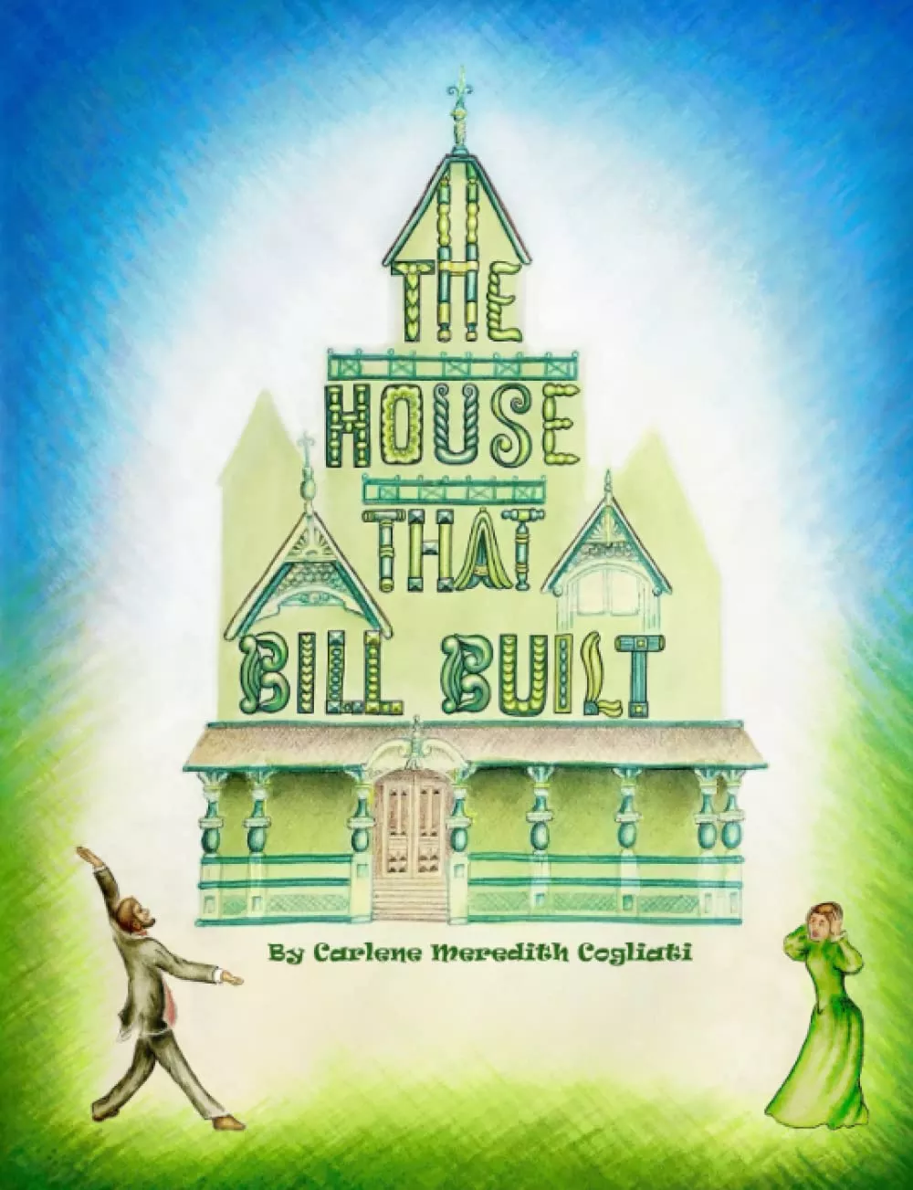 The House That Bill Built - Book