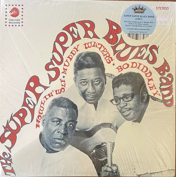 Howlin' Wolf, Muddy Waters & Bo Diddley - The Super Super Blues Band (LP, Album, Ltd, RE, Blu)