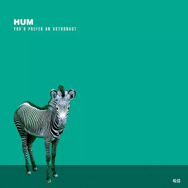 Hum- You'd Prefer An Astronaut (CD, Album, RE, RM)