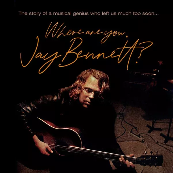 Jay Bennett - Where Are You, Jay Bennett? (2xLP, RSD, Comp, Ltd + DVD)