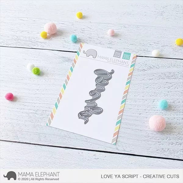 Love Ya Script - Creative Cuts - Dies - Mama Elephant
