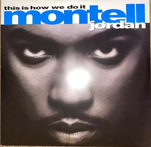 Montell Jordan - This Is How We Do It (2xLP, Album, RE, Blu)
