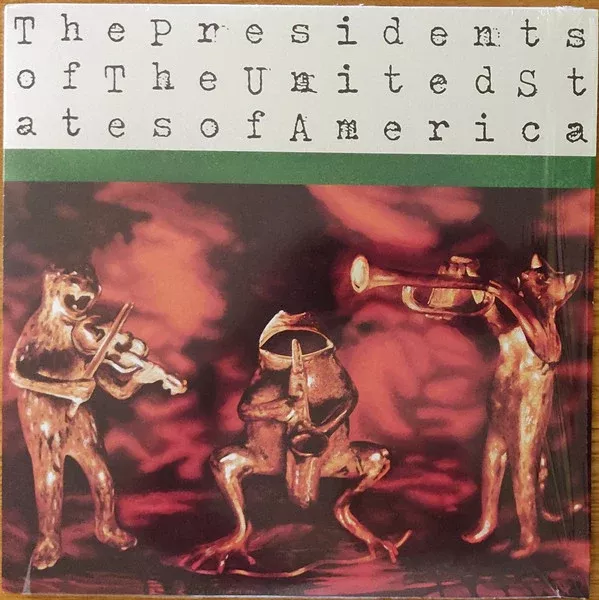 The Presidents Of The United States Of America - The Presidents Of The United States Of America (LP, Album, RE, RM)