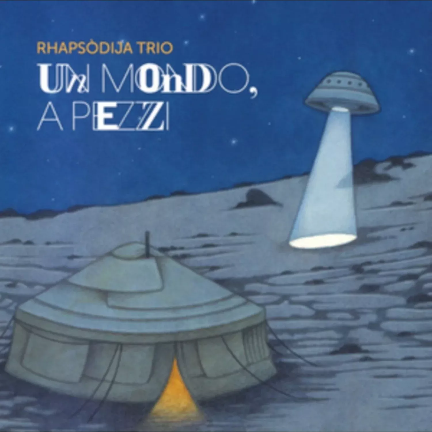 Rhapsodija Trio: Un Mondo, A Pezzi