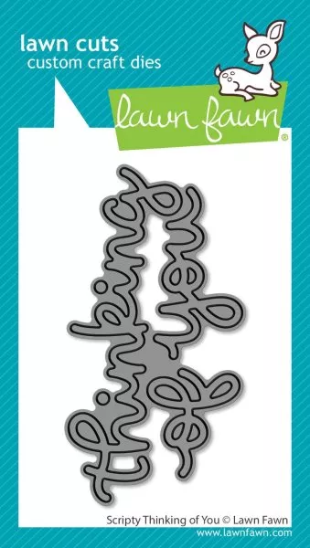 Scripty Thinking of You - Dies - Lawn Fawn