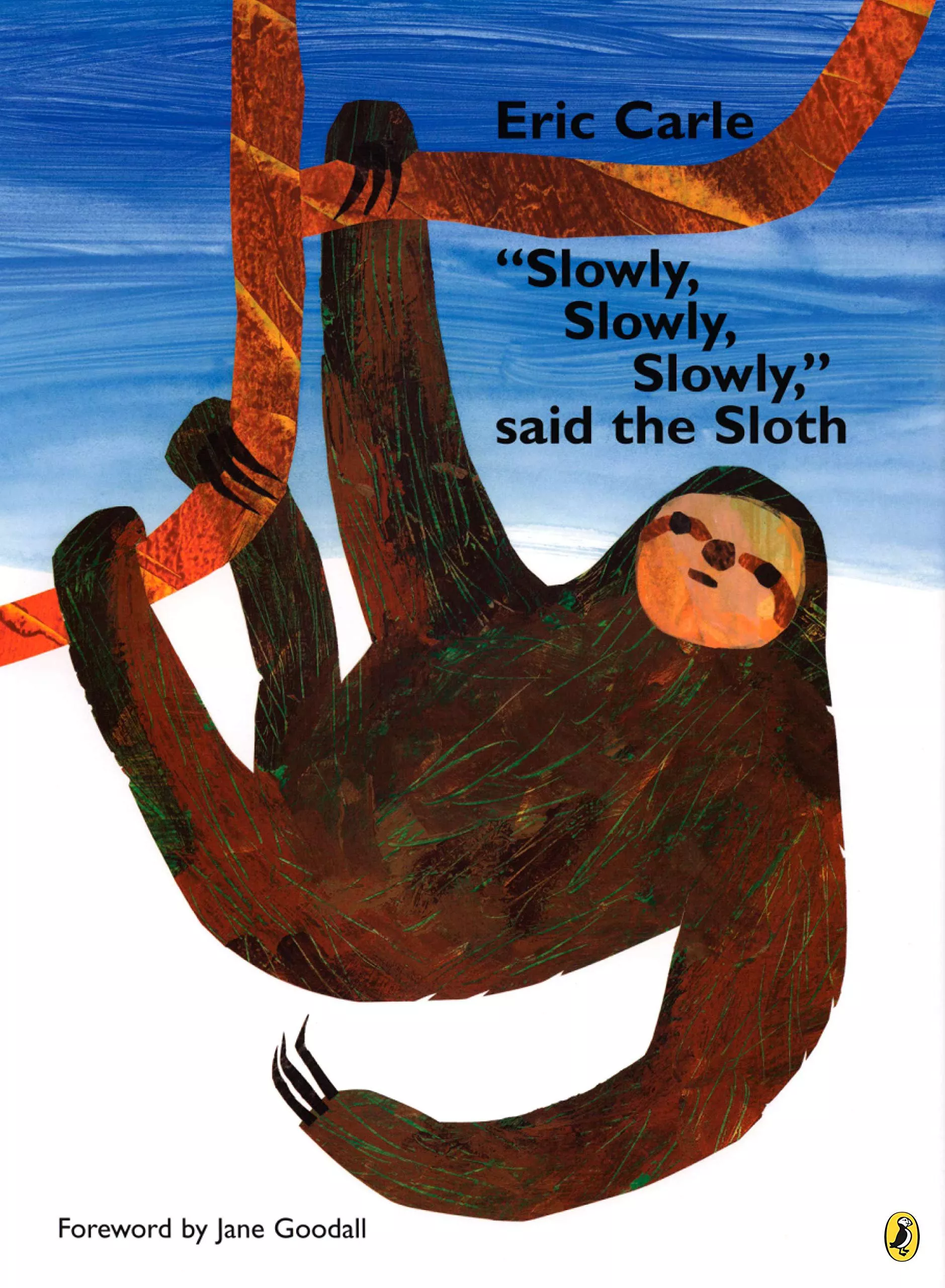 "Slowly, Slowly, Slowly," said the Sloth - Book