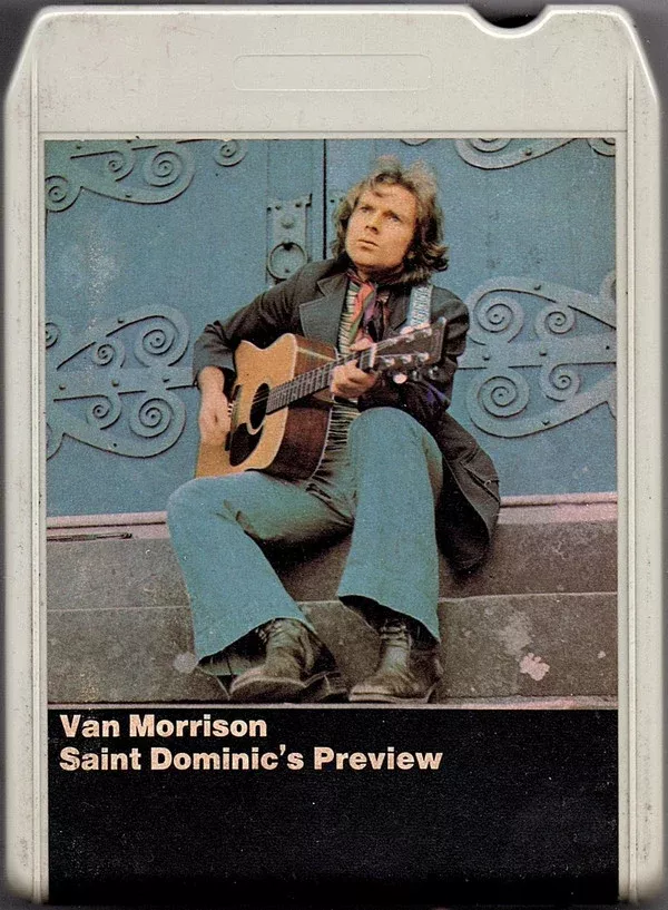 Van Morrison - Saint Dominic's Preview (8-Trk, Album, Gre)