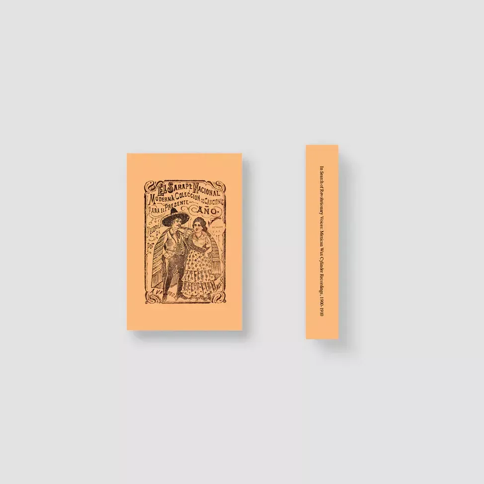 Various - In Search of Revolutionary Voices: Mexican Wax Cylinder Recordings, 1900-1910 CS