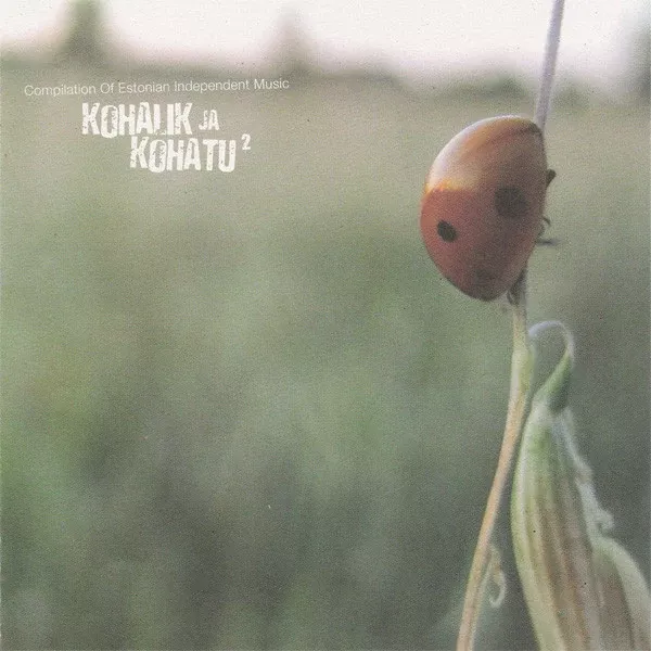 Various - Kohalik Ja Kohatu 2 (CD, Comp)