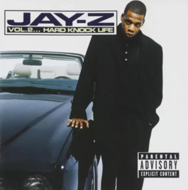 Vol.2: Hard Knock Life
