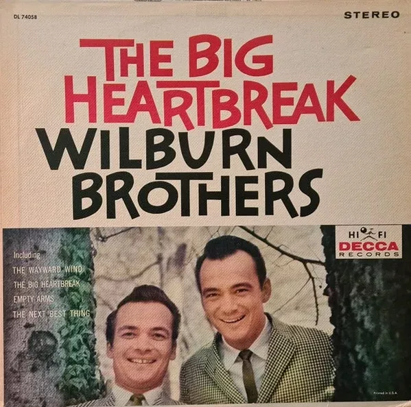 Wilburn Brothers* - The Big Heartbreak (LP, Album)
