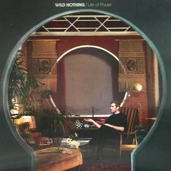 Wild Nothing - Life of Pause (LP, Album, Ltd, Whi)